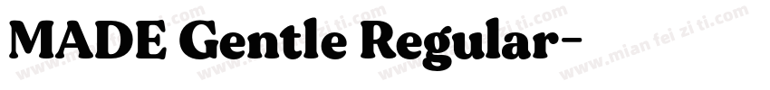 MADE Gentle Regular字体转换